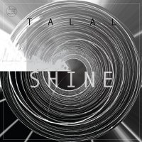 Talal Shine (Original Mix)