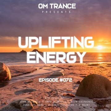 OM TRANCE - Uplifting Energy #072