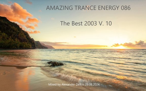 Alexander Delkin - Amazing Trance Energy 086