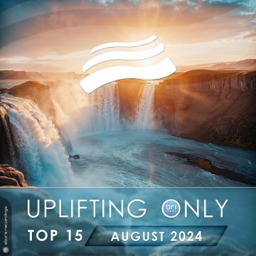 VA - Uplifting Only Top 15 August 2024 (Extended Mixes)