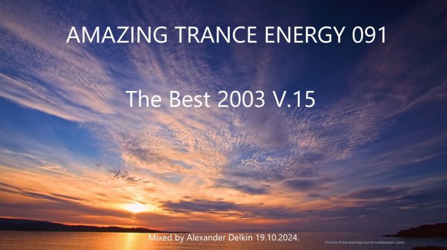 Alexander Delkin - Amazing Trance Energy 091