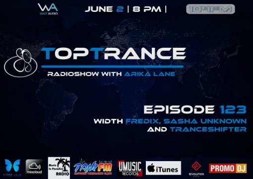 Arika Lane - TopTrance #123 (02.06.2020 Guests Fredix, Sasha 