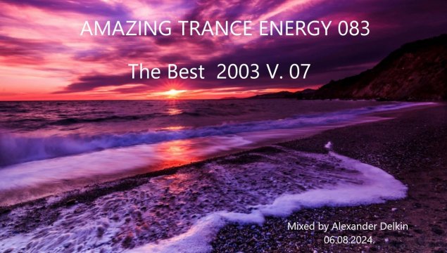 Alexander Delkin - Amazing Trance Energy 083