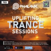 DJ Phalanx - Uplifting Trance Sessions EP. 703 (2024)
