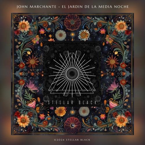 John Marchante - Dasein [Stellar Black]