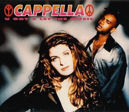 CAPPELLA - U GOT 2 LET THE MUSIC MARCO PICCOLO REMIX