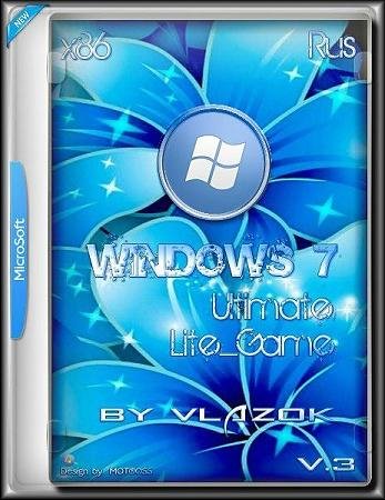 Windows 7 Ultimate x86 sp1 Lite Game v.3