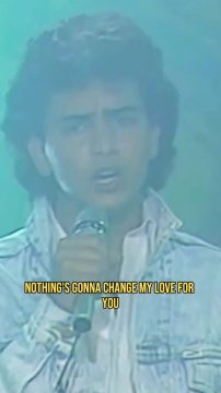 Nothing's gonna change my love for you Glenn Medeiros