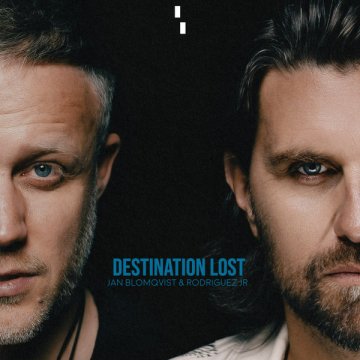 Jan Blomqvist Rodriguez Jr - Destination Lost (Extended Mix)