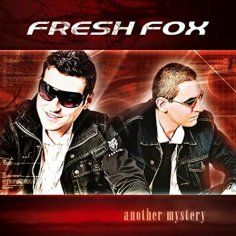 Fresh Fox - In The Line Of Fire