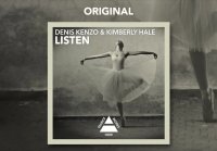 Denis Kenzo amp Kimberly Hale - Listen (