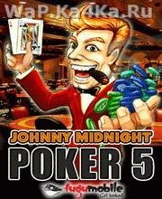 Johnny Midnight Poker 5