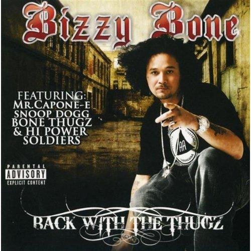 Bizzy Bone - Back In The Day