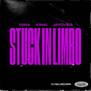 Inna & Vinai & jayover - Stuck In Limbo