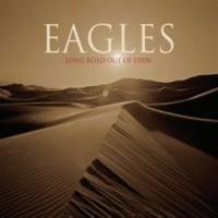 Eagles - Frail Grasp On The Big Picture