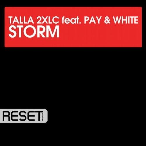 Talla 2XLC feat. Pay & White - Storm (Original Mix)