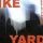 Ike Yard - Infra-Ton