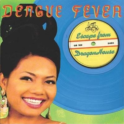 Dengue Fever - Made Of Steam