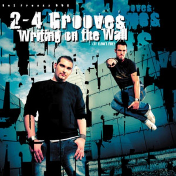 2-4 Grooves - Writing On The Wall (St. Elmo's Fire) (2-4 Grooves Club Mix)