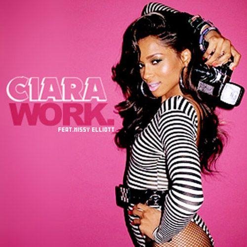 Ciara & Missy Elliot - Work