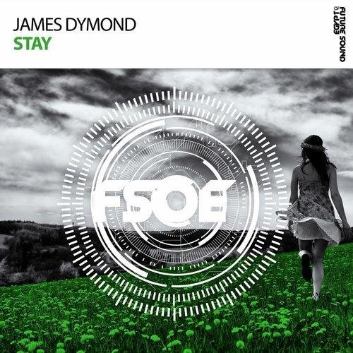 James Dymond - Stay (Extended Mix)