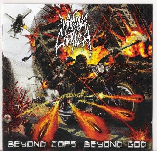 Waking The Cadaver - Beyond Cops