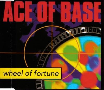 Ace Of Base - Wheel Of Fortune (Clubmix)