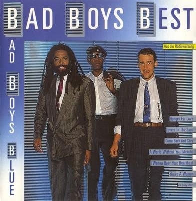 Bad Boys Blue - I Wanna Hear Your Heartbeat