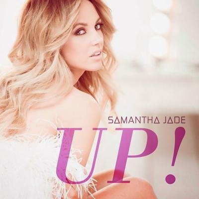 Samantha Jade - Up