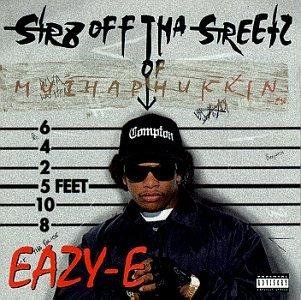 Eazy-E - Just Tah Let U Know