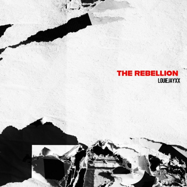 Louiejayxx - The Rebellion