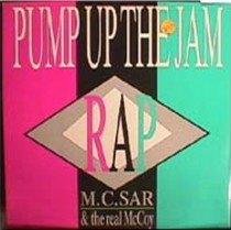 MC Sar and The Real McCoy - Pump Up The Jam