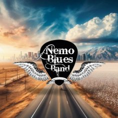 Nemo Blues Band - Freedom Is A Hard Way