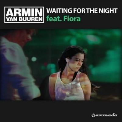 Armin van Buuren feat. Fiora - Waiting For The Night Clinton Vansciver Radio Edit