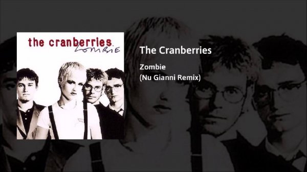 The Cranberries - Zombie (Nu Gianni Remix)