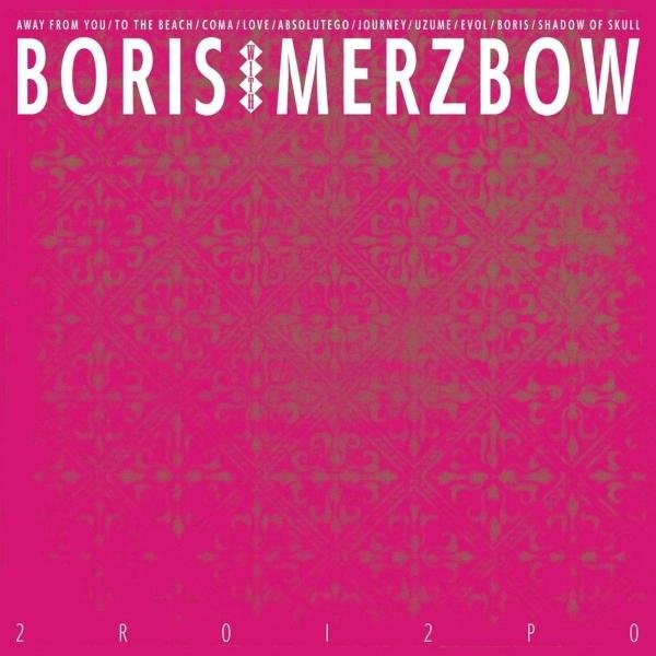 Boris & Merzbow - Away From You