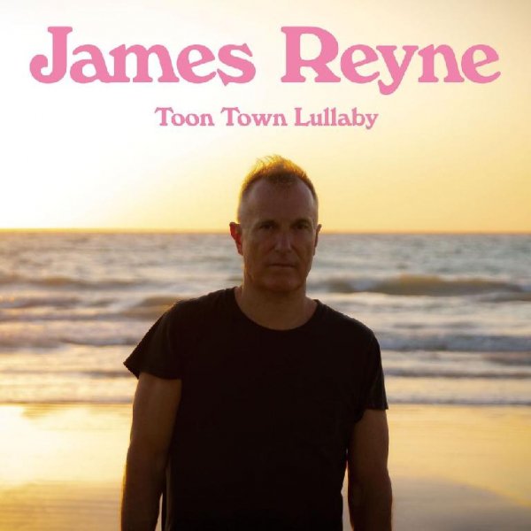 James Reyne - The Tallest Man I Ever Knew