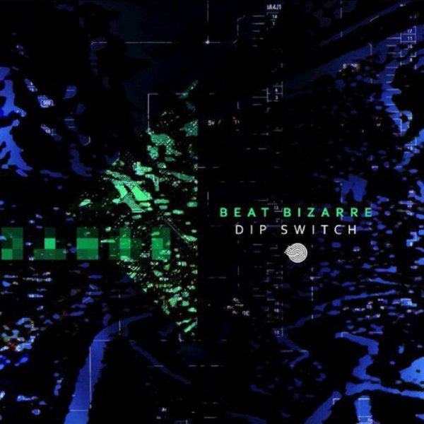 Beat Bizarre - Dip Switch