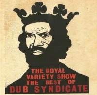 Dub Syndicate - A Taste Of Honey