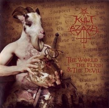 Kult Ov Azazel - The World is Full of Violence