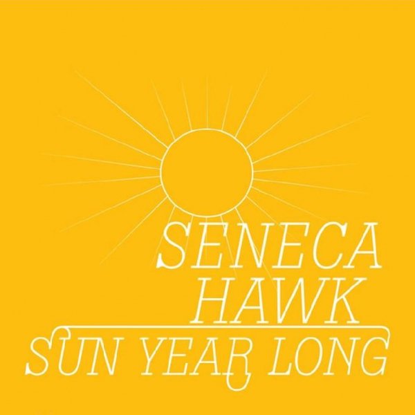 Seneca Hawk - Restless Sea