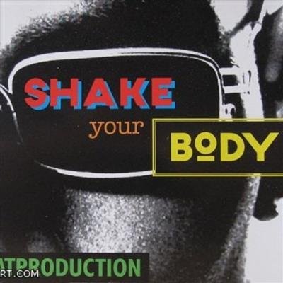 Beatproduction - Shake Your Body (1996)
