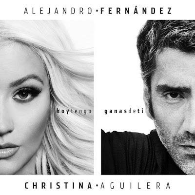 Alejandro Fernandez - Hoy Tengo Ganas De Ti feat. Christina Aguilera