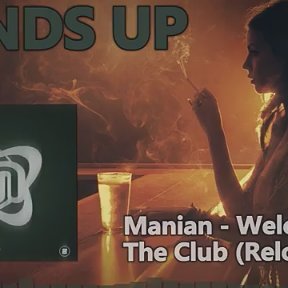 Manian - Welcome to the Club (Reloaded 2k18)