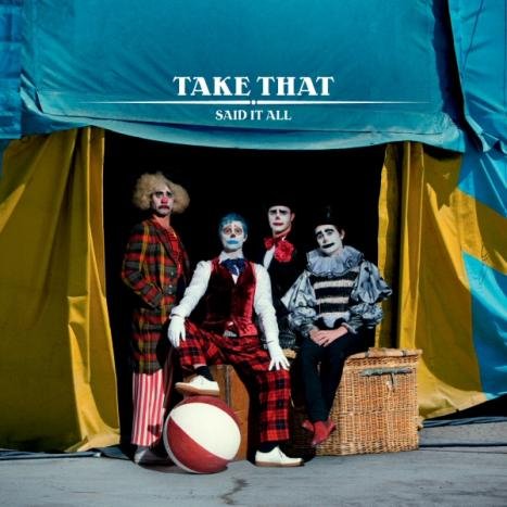 Take that - Said it All