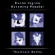 Daniel Ingram - Becoming Popular (Thorinair Remix)