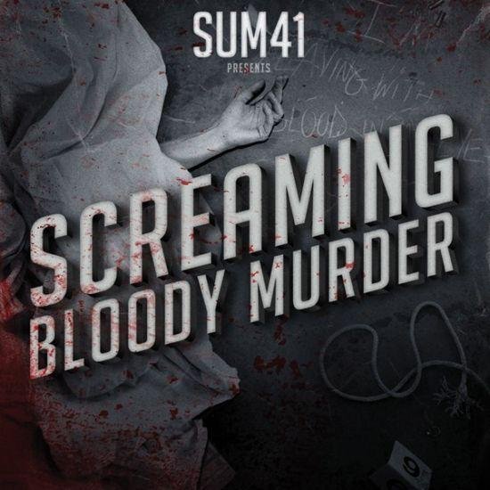 Sum 41 - Screaming Bloody Murder