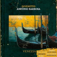 Divenitto / Antonio Barbosa - Venezia (Yane Remix)