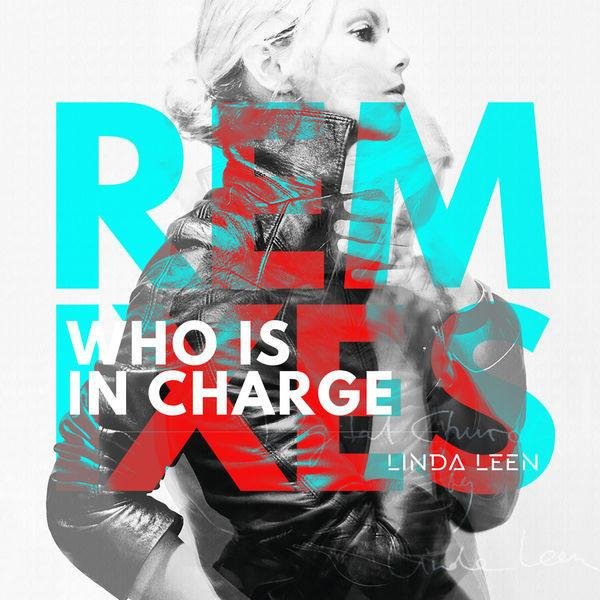 Linda Leen - Who Is in Charge (Makree Remix)