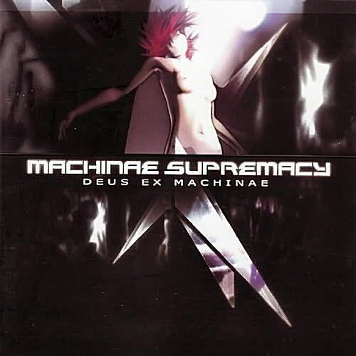 Machinae Supremacy - Deus Ex Machinae